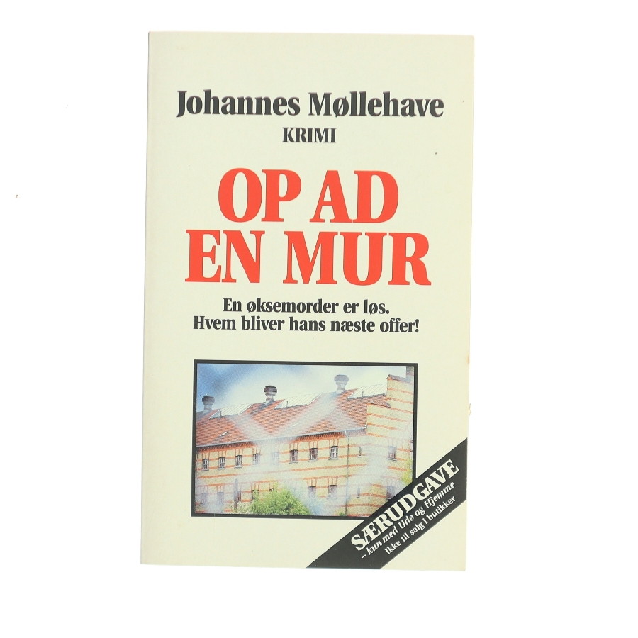 Op ad en mur af Johannes Møllehave (Bog)