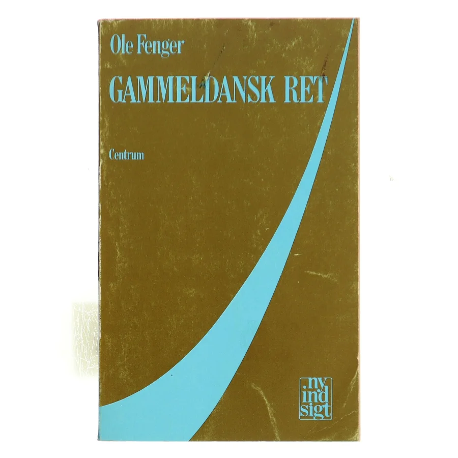 Gammeldansk Ret af Ole Fenger (Bog)