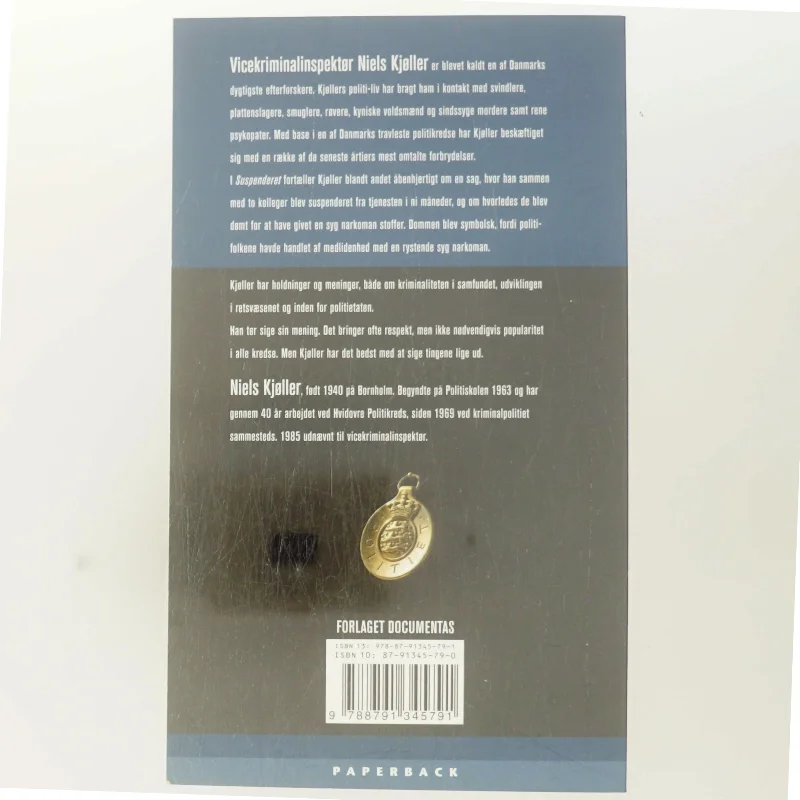 Suspenderet : et politi-liv blandt mordere og røvere af Niels Kjøller (Bog)