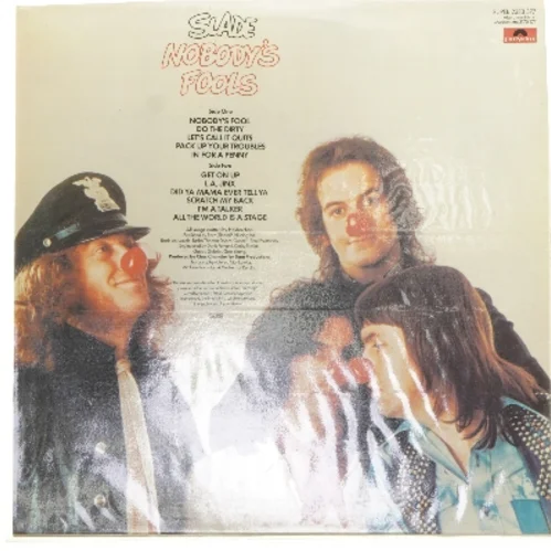 Slade, Nobody's Fools LP fra Polydor