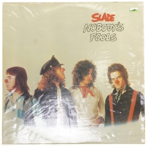 Slade, Nobody's Fools LP fra Polydor