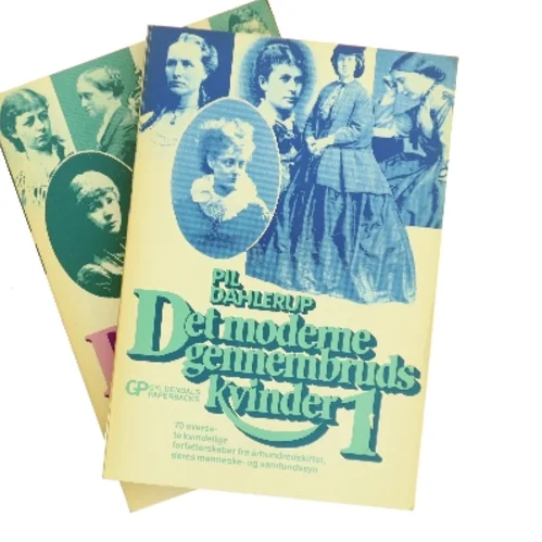 Det moderne gennembruds kvinder af Pil Dahlerup (Bog)