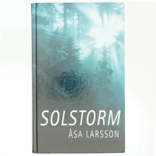 Solstorm af Åsa Larsson (Bog)