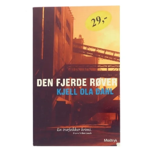 Den fjerde røver af Kjell Ola Dahl (Bog)