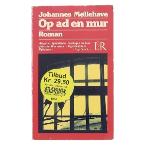 Op ad en mur af Johannes Møllehave (Bog)