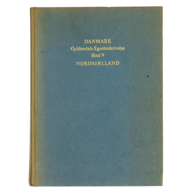 Gyldendals Egnsbeskrivelse Bind 9 - Nordsjælland (Bog)