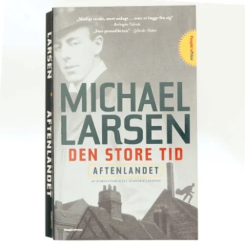 Den store tid : roman : Aftenlandet af Michael Larsen (f. 1961) (Bog)