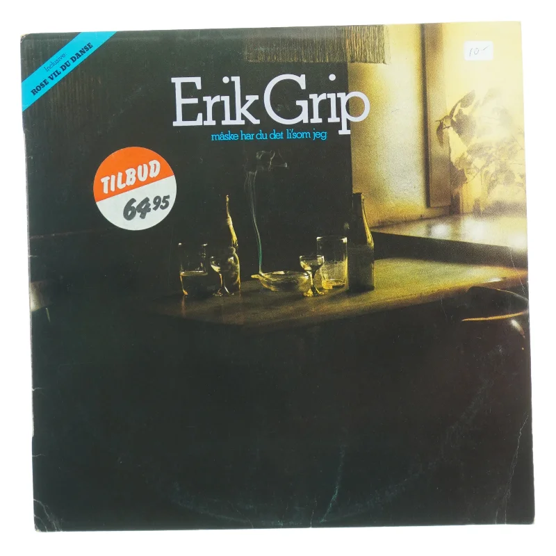 Erik Grip Måske har du det ligesom jeg LPvinylplade (str. 31 x 31 cm)