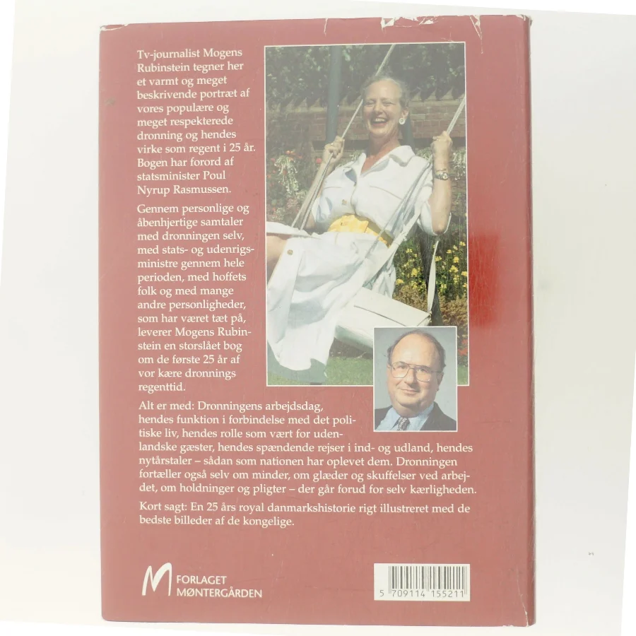Dronning Margrethe II 25 år som regent af Mogens Rubinstein (Bog)