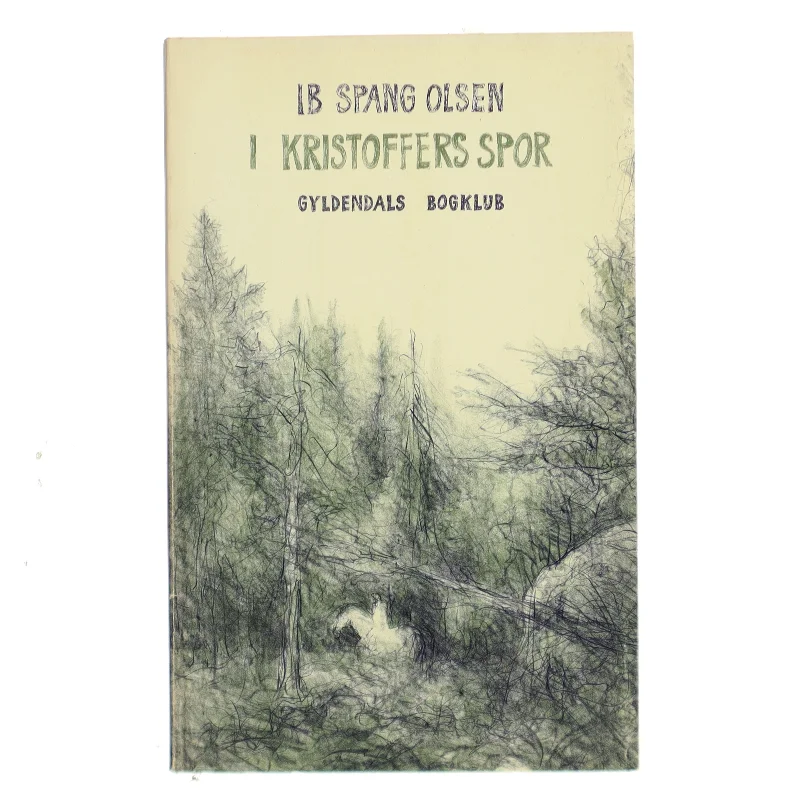 I Kristoffers Spor af Ib Spang Olsen (Bog)