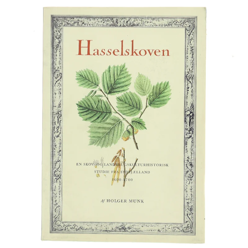 Hasselskoven af Holger Munk (Bog)