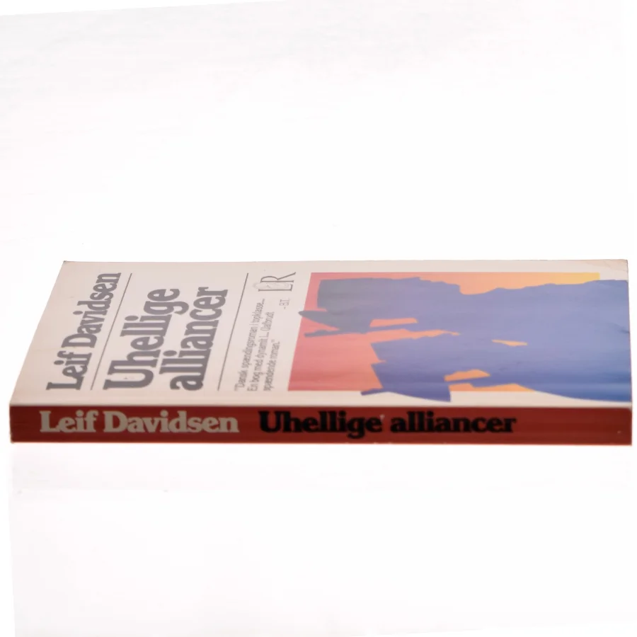 Uhellige alliancer af Leif Davidsen (Bog)