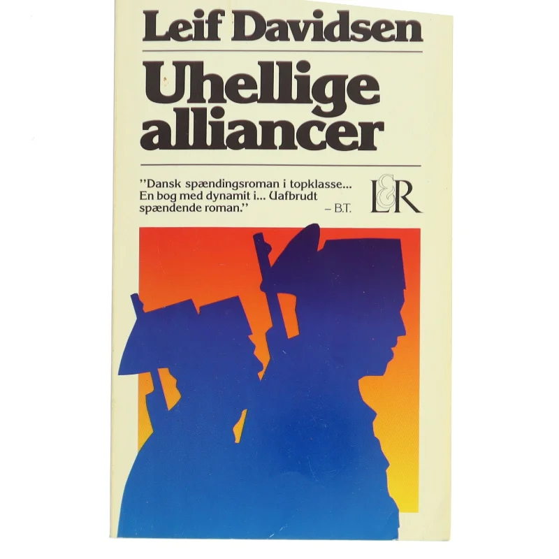 Uhellige alliancer af Leif Davidsen (Bog)