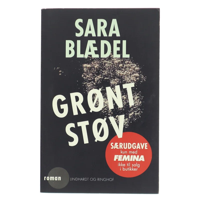 Grønt Støv af Sara Blædel (Bog)