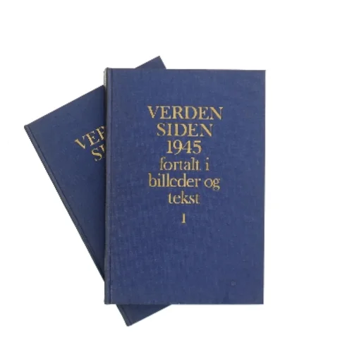 Verden siden 1945 fortalt i billeder og tekst af Ikke angivet (Bog)