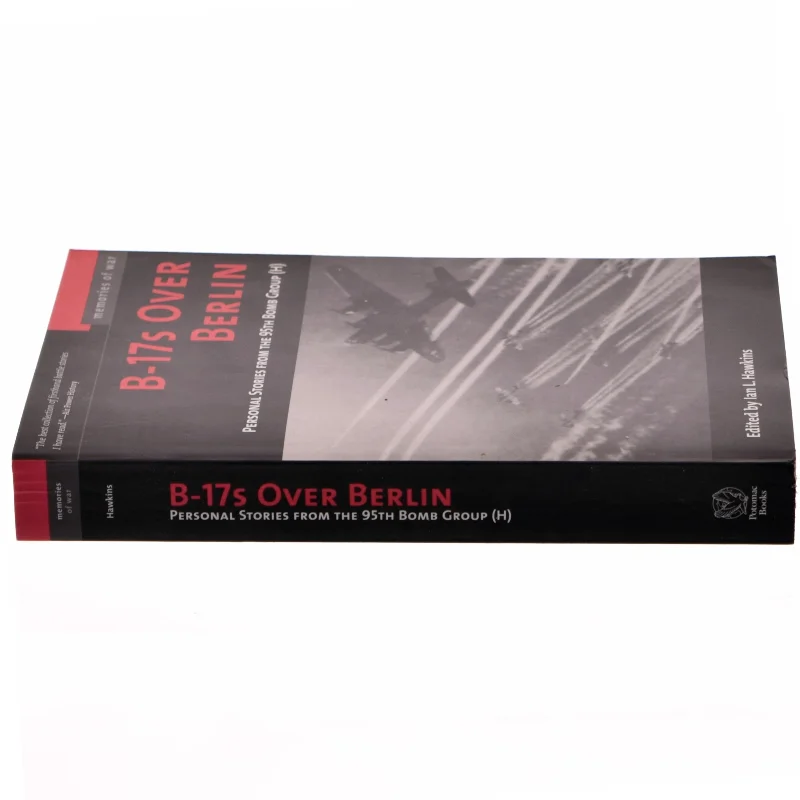 B-17s Over Berlin af Ian L. Hawkins (Bog)