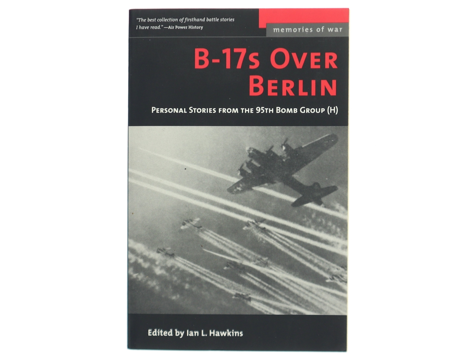 B-17s Over Berlin af Ian L. Hawkins (Bog)