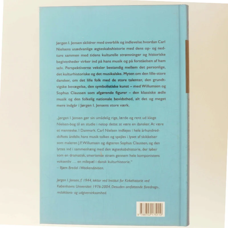 Carl Nielsen - danskeren : musikbiografi af Jørgen I. Jensen (f. 1944) (Bog)