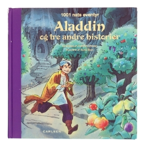 Aladdin og tre andre historier : 1001 nats eventyr af Josefine Ottesen (Bog)