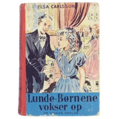 Lunde-Børnene vokser op af Elsa Carlsson (bog)