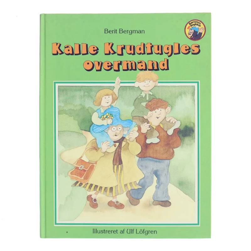 Kalle Krudtugles overmand af Berit Bergman (Bog)