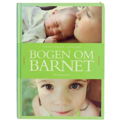 Bogen om barnet af Vibeke Manniche (Bog)
