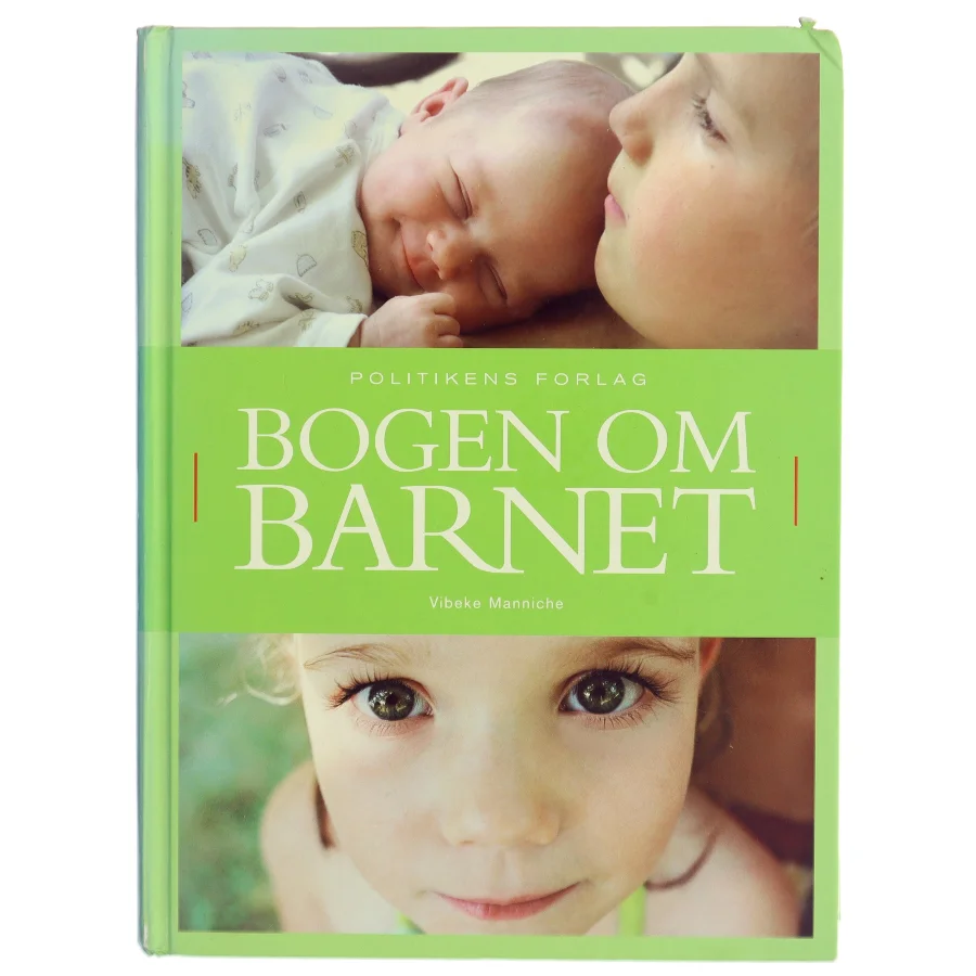 Bogen om barnet af Vibeke Manniche (Bog)
