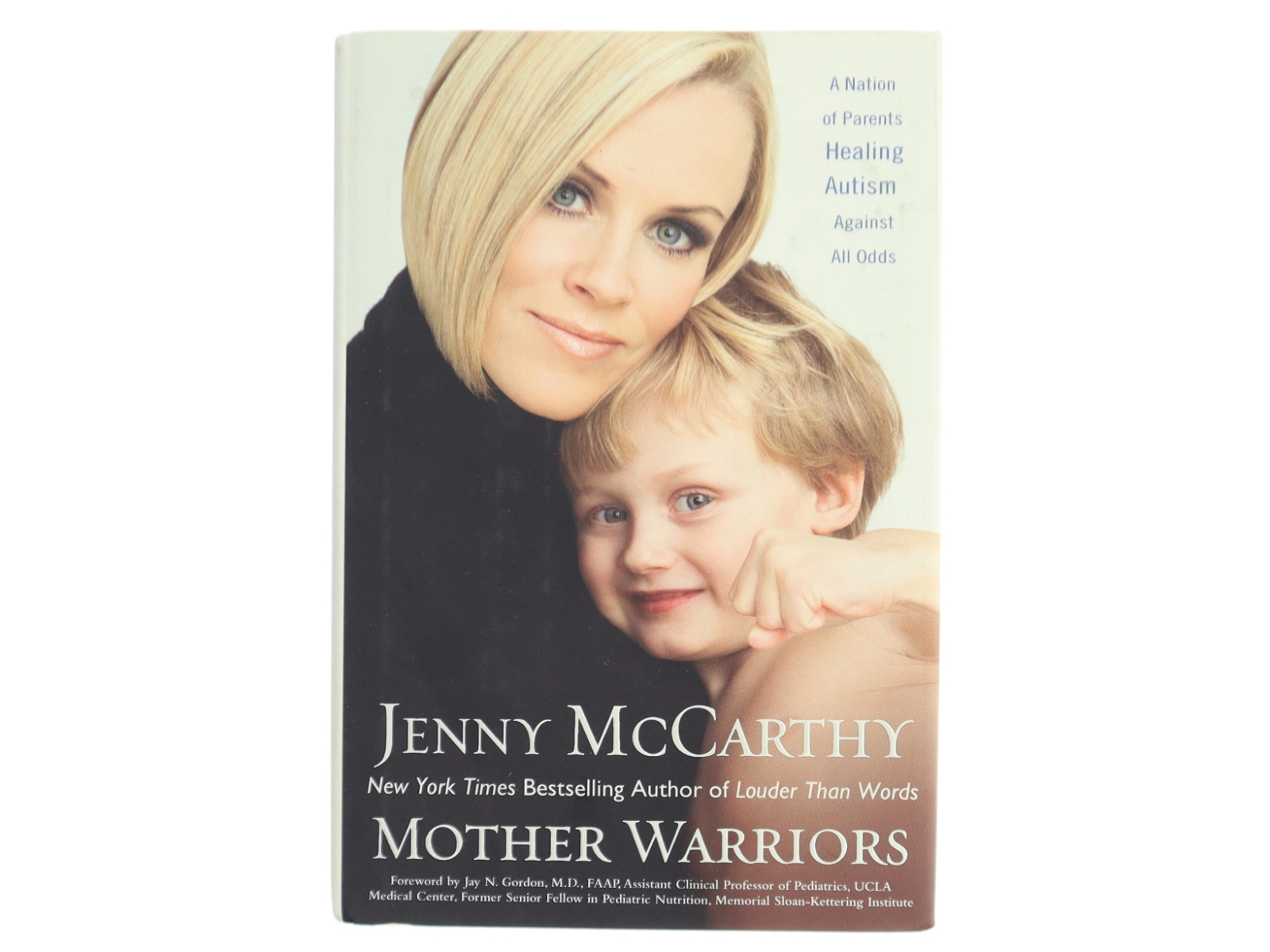 Mother warriors : a nation of parents healing autism against all odds af Jenny McCarthy (Bog)