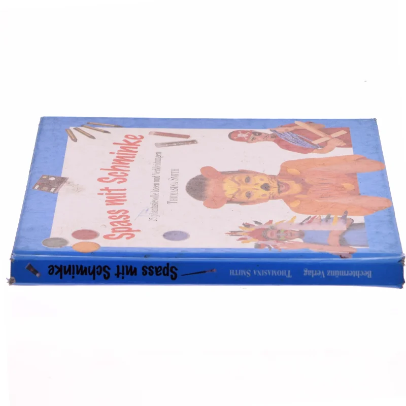 Spaß mit Schminke : 25 phantasievolle Ideen und Verkleidungen af Thomasina Smith (Bog)