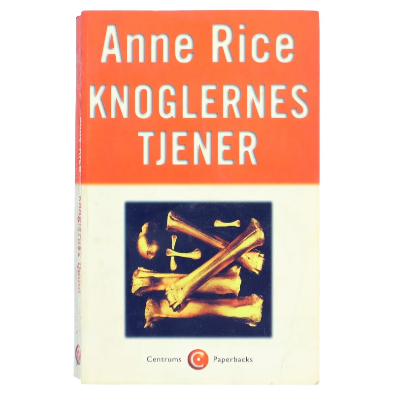 Knoglernes tjener : roman af Anne Rice (Bog)