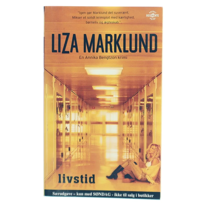Liza Marklund: Livstid