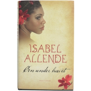 Isabel Allende - Øen under havet fra Gyldendal