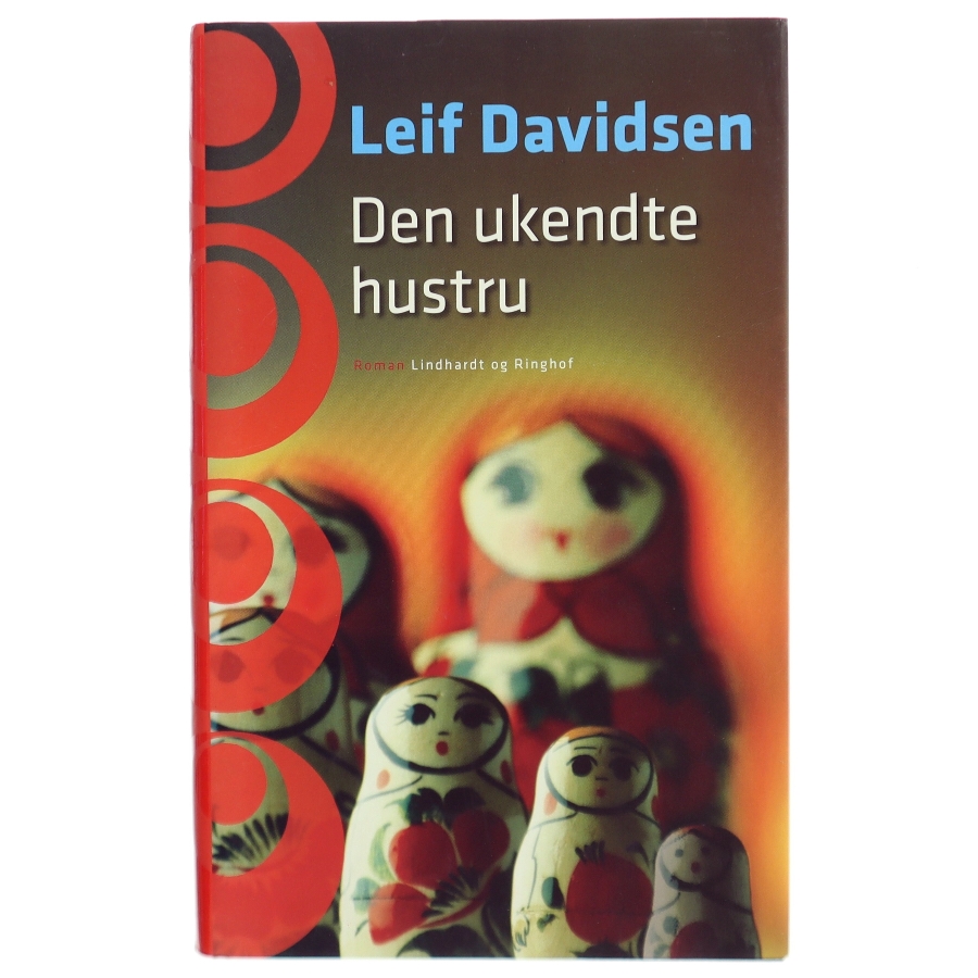 Den ukendte hustru af Leif Davidsen fra Lindhardt og Ringhof