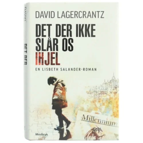 Det der ikke slår os ihjel bog fra Modtryk