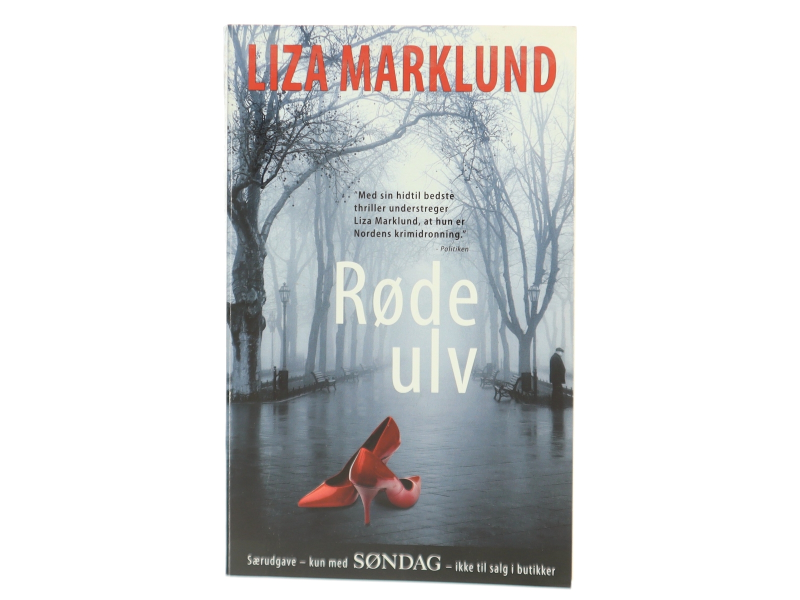 Røde ulv af Liza Marklund