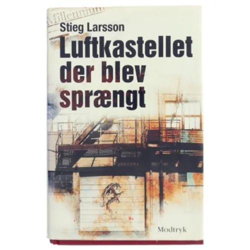 Luftkastellet der blev sprængt af Stieg Larsson fra Modtryk
