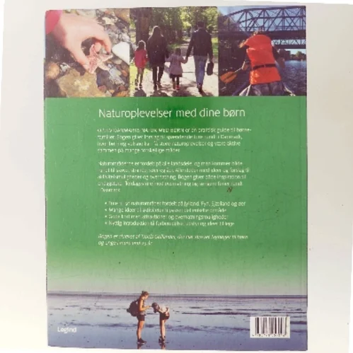 Oplev Danmarks natur med børn : naturoplevelser i hele Danmark for børnefamilier af Troels Gollander (Bog)