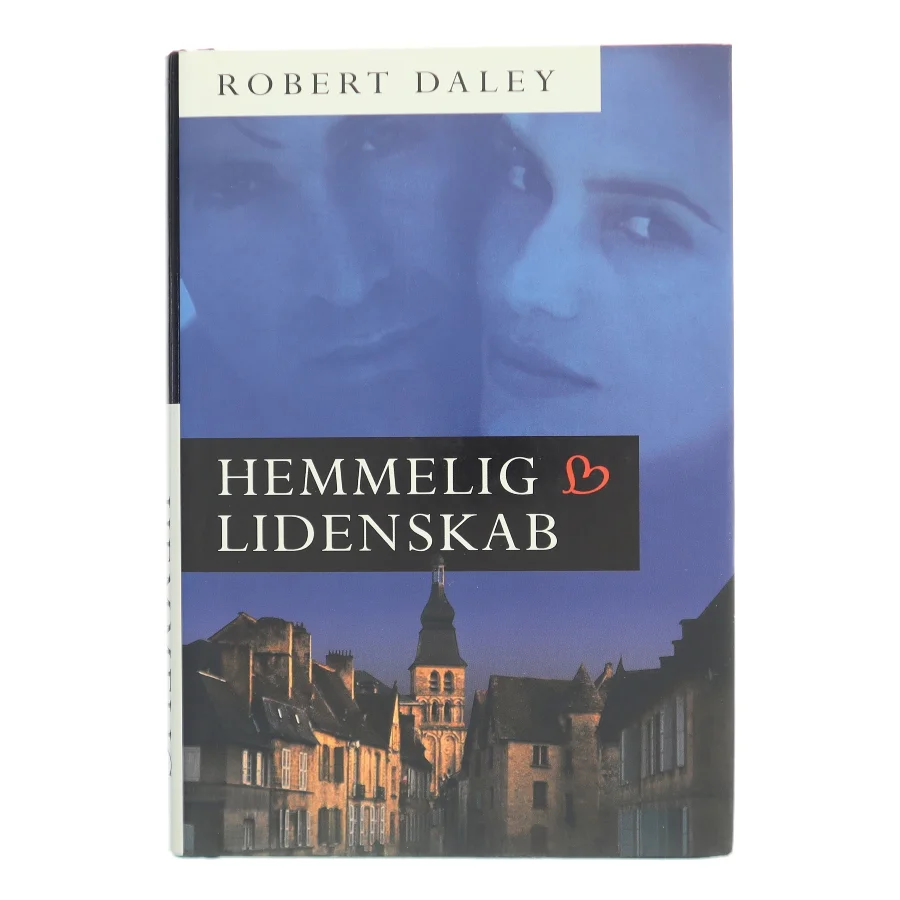 Hemmelig Lidenskab af Robert Daley (Bog)