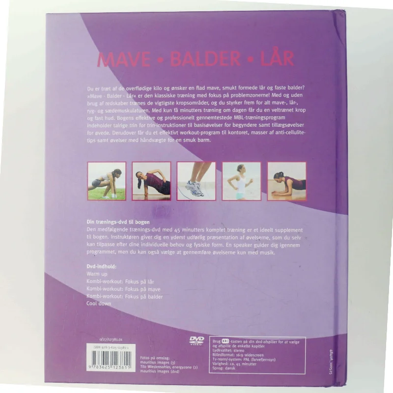 Mave balder lår. Effektiv fitnesstræning til hjemmet. (Bog)