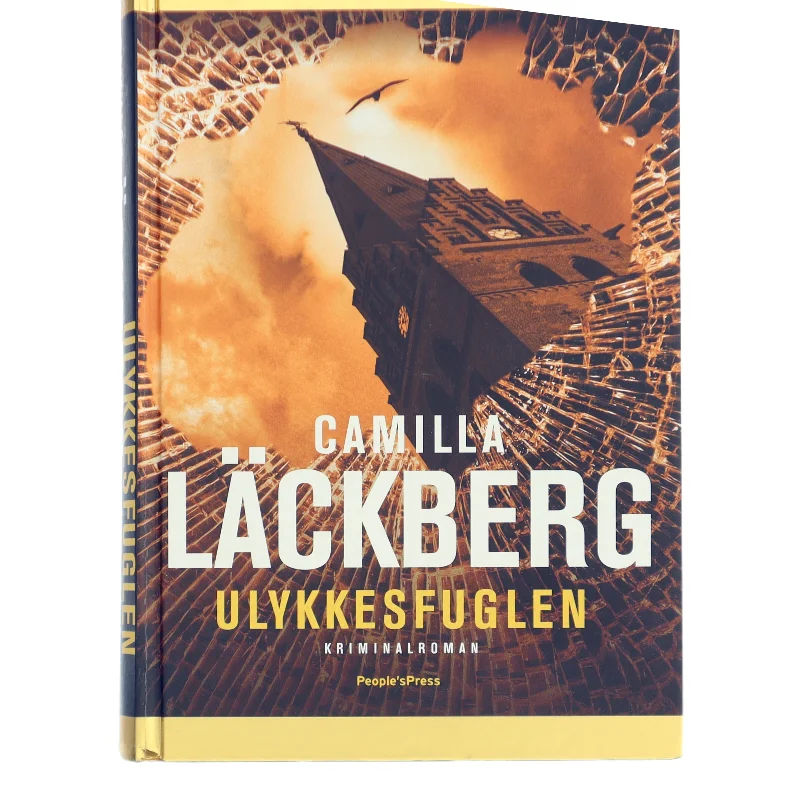 Ulykkesfuglen af Camilla Läckberg (Bog)