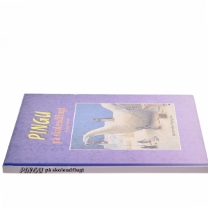 Pingu på skoleudflugt og andre historier af Rolf Inhauser (Bog)