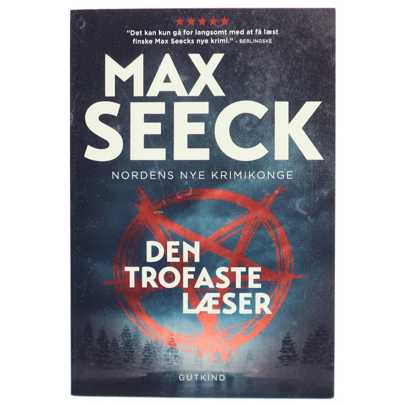 Den trofaste læser af Max Seeck (f. 1985) (Bog)