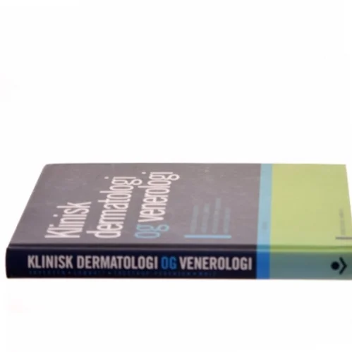 Klinisk dermatologi og venerologi af Klaus Ejner Andersen (Bog)