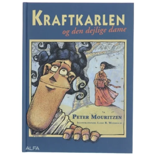 Kraftkarlen og den dejlige dame af Peter Mouritzen (Bog)