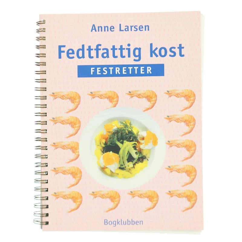 Fedtfattig kost af Anne Larsen (Bog)