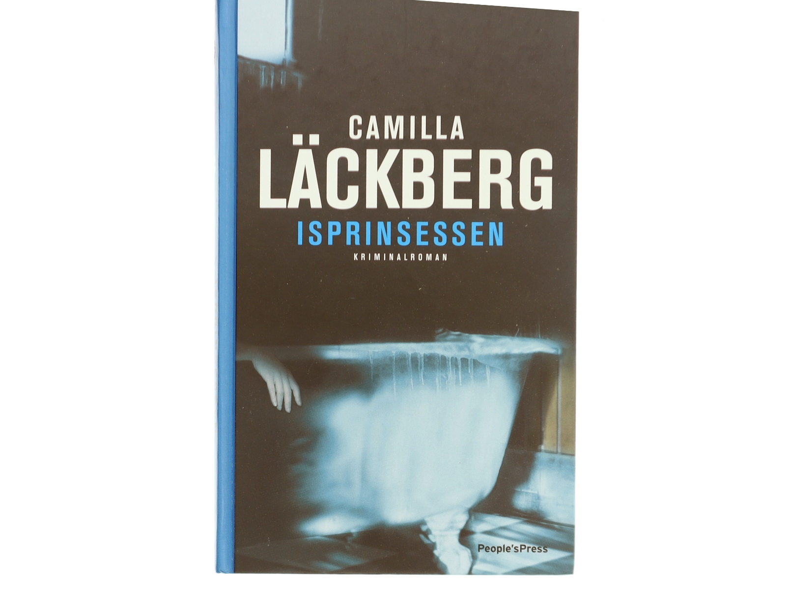 "Isprinsessen" af Camilla Läckerberg (Bog)