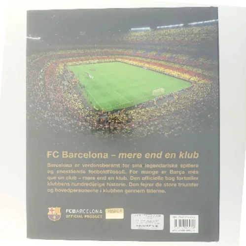 Barça : den illustrerede historie om FC Barcelona af Guillem Balague (Bog)