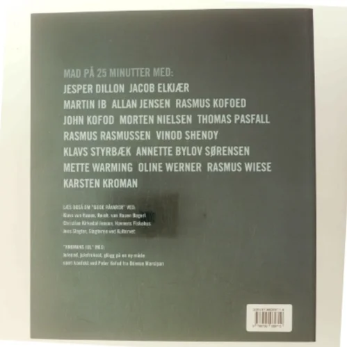 Den dyre, den billige, den slanke, den fede : 16 udvalgte kokke fra "Kromans Mad på 25 minutter" (Bog)