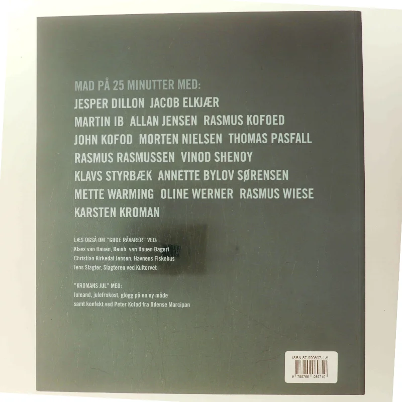 Den dyre, den billige, den slanke, den fede : 16 udvalgte kokke fra "Kromans Mad på 25 minutter" (Bog)