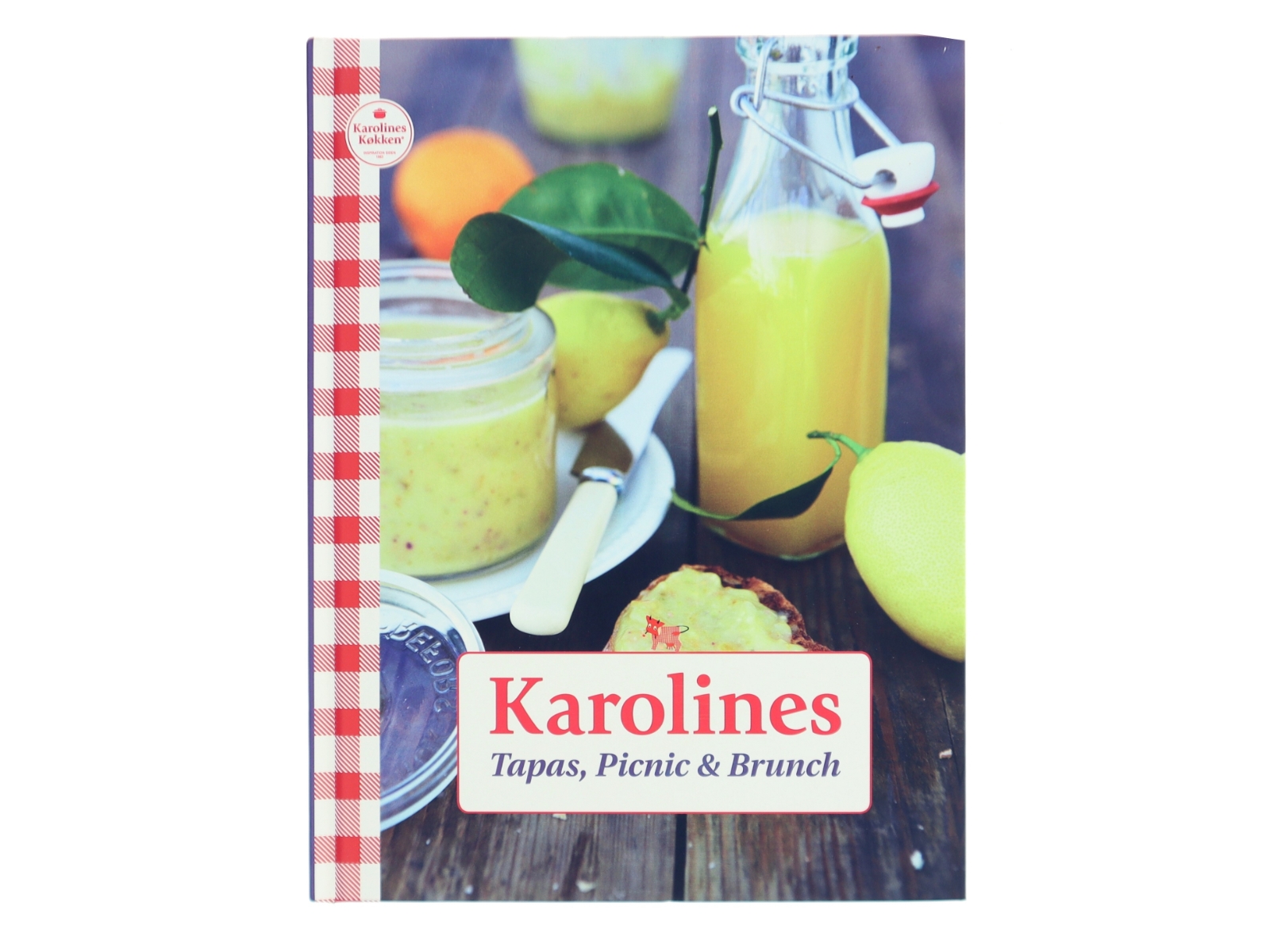 Karolines tapas, picnic & brunch af Lene Hedegren Rasmussen (Bog)